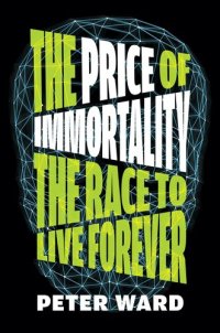 cover of the book The Price of Immortality