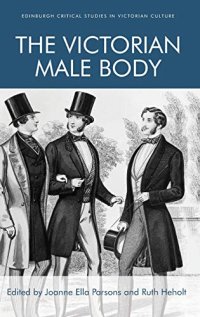 cover of the book The Victorian Male Body