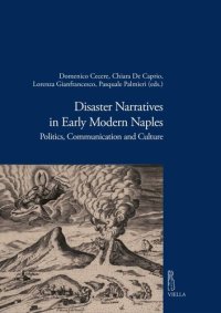 cover of the book Disaster narratives in early modern Naples : politics, communication and culture