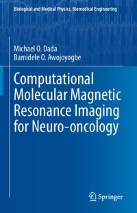 cover of the book Computational Molecular Magnetic Resonance Imaging for Neuro-oncology