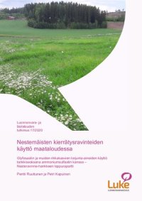 cover of the book Nestemäisten kierrätysravinteiden käyttö maataloudessa