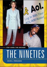 cover of the book Pop Goes the Decade: The Nineties