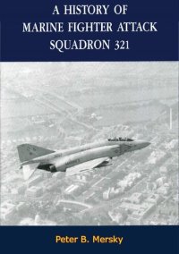 cover of the book A History of Marine Fighter Attack Squadron 321