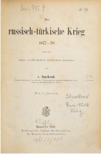 cover of the book Der Russisch-Türkische Krieg 1877-78 nach den bisher veröffentlichten Nachrichten bearbeitet