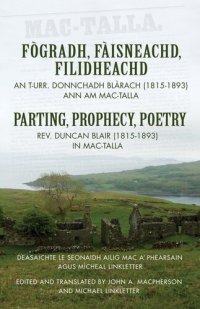 cover of the book Fògradh. Donnchadh Blàrach (1815-1893) ann am Mac-talla Fàisneachd, filidheachd an t-urr. Donnchadh Blàrach (1815-1893) ann am Mac-talla