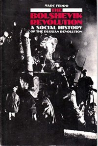 cover of the book Bolshevik Revolution: Social History of the Russian Revolution