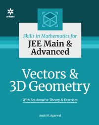 cover of the book Skills in Mathematics Vectors and 3D Geometry for IIT JEE Main and Advanced Other Engineering Entrance Exams CET examinations