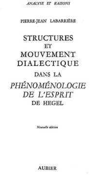 cover of the book Structures et mouvement dialectique dans la Phénoménologie de l'Esprit de Hegel