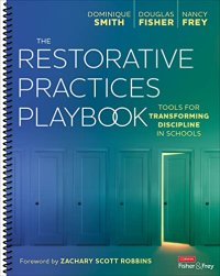 cover of the book The Restorative Practices Playbook: Tools for Transforming Discipline in Schools