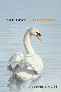 cover of the book The Swan: A Biography