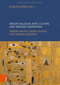 cover of the book Design Dialogue: Jews, Culture and Viennese Modernism / Design Dialog: Juden, Kultur Und Wiener Moderne