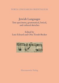 cover of the book Jewish Languages: Text Specimens, Grammatical, Lexical, and Cultural Sketches