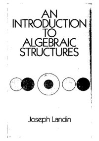 cover of the book An introduction to algebraic structures