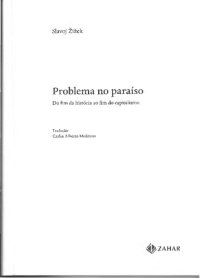 cover of the book Problema no paraíso: do fim da história ao fim do capitalismo