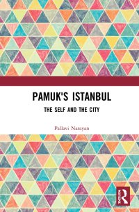 cover of the book Pamuk's Istanbul: The Self and the City