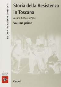 cover of the book Storia della Resistenza in Toscana