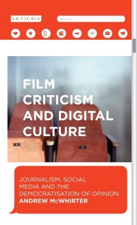 cover of the book Film Criticism and Digital Cultures: Journalism, Social Media and the Democratization of Opinion