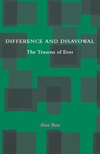 cover of the book Difference and Disavowal: The Trauma of Eros