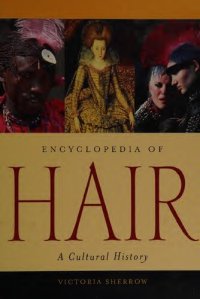 cover of the book Encyclopedia of Hair: A Cultural History