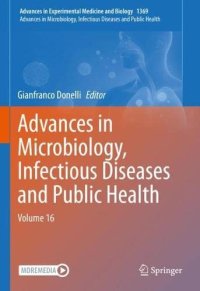 cover of the book Advances in Microbiology, Infectious Diseases and Public Health: Volume 16 (Advances in Experimental Medicine and Biology, 1369)