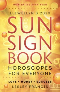 cover of the book Llewellyn's 2020 Sun Sign Book: Horoscopes for Everyone!