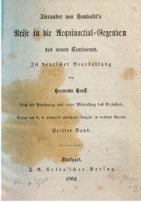 cover of the book Alexander von Humboldts Reise in die Äquinoctial-Gegenden des neuen Kontinents