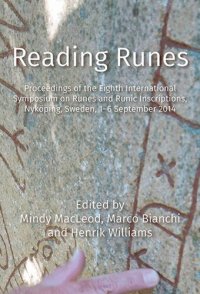 cover of the book Reading Runes: Proceedings of the Eighth International Symposium on Runes and Runic Inscriptions, Nyköping, Sweden, 2-6 September 2014