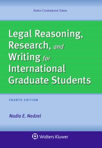 cover of the book Legal Reasoning, Research, and Writing for International Graduate Students