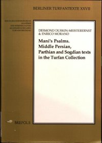 cover of the book Mani's Psalms: Middle Persian, Parthian and Sogdian texts in the Turfan collection