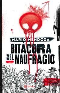 cover of the book Bitácora del naufragio