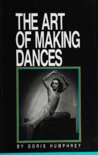 cover of the book The Art of Making Dances