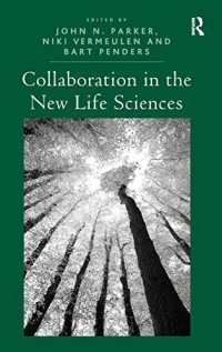 cover of the book Collaboration in the New Life Sciences