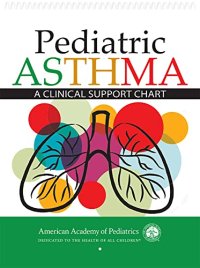 cover of the book Pediatric Asthma: A Clinical Support Chart: A Clinical Support Chart