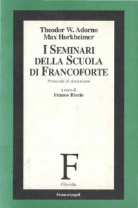 cover of the book I Seminari della Scuola di Francoforte