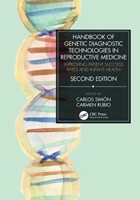 cover of the book Handbook of Genetic Diagnostic Technologies in Reproductive Medicine: Improving Patient Success Rates and Infant Health