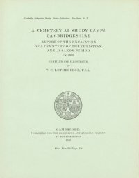 cover of the book A Cemetery at Shudy Camps, Cambridgeshire: Report of the Excavation of a Cemetery of the Christian Anglo-Saxon Period in 1933