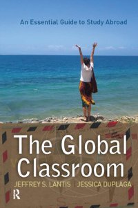 cover of the book Global Classroom: An Essential Guide to Study Abroad