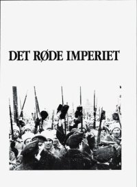 cover of the book Det røde imperiet: Sovjetunionens skjulte historie