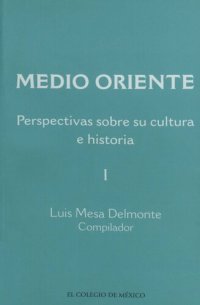 cover of the book Medio Oriente. Perspectivas sobre su cultura e historia