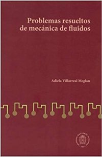 cover of the book Problemas resueltos de mecánica de fluidos