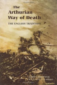 cover of the book The Arthurian Way of Death: The English Tradition