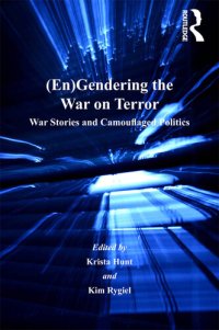 cover of the book (En)gendering the War on Terror: War Stories and Camouflaged Politics (Gender in a Global/Local World)