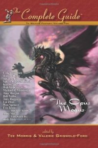 cover of the book The Complete Guide to Writing Fantasy: The Opus Magnus