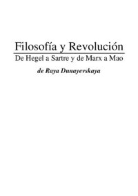 cover of the book Filosofía y Revolución: de Hegel a Sartre y de Marx a Mao