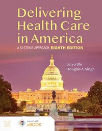 cover of the book Delivering Health Care in America: A Systems Approach