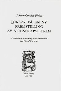 cover of the book Forsøk på en ny fremstilling av vitenskapslæren