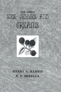 cover of the book About Ices Jellies Creams