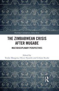 cover of the book The Zimbabwean Crisis After Mugabe: Multidisciplinary Perspectives