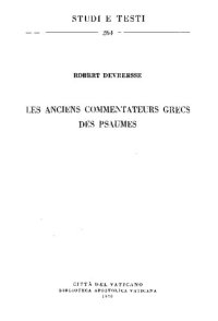 cover of the book Les anciens commentateurs grecs des Psaumes