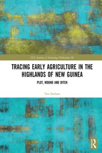 cover of the book Tracing Early Agriculture in the Highlands of New Guinea